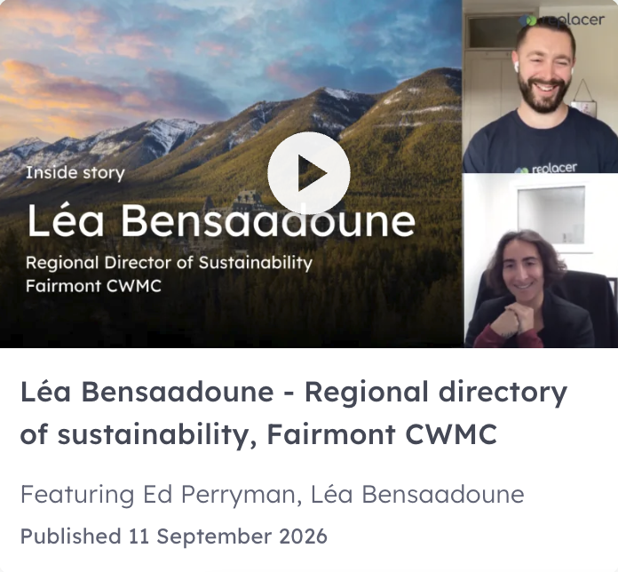 Replacer Inside Story video card featuring Léa Bensaadoune, Regional Director of Sustainability at Fairmont CWMC, with host Ed Perryman, against a Banff mountain backdrop